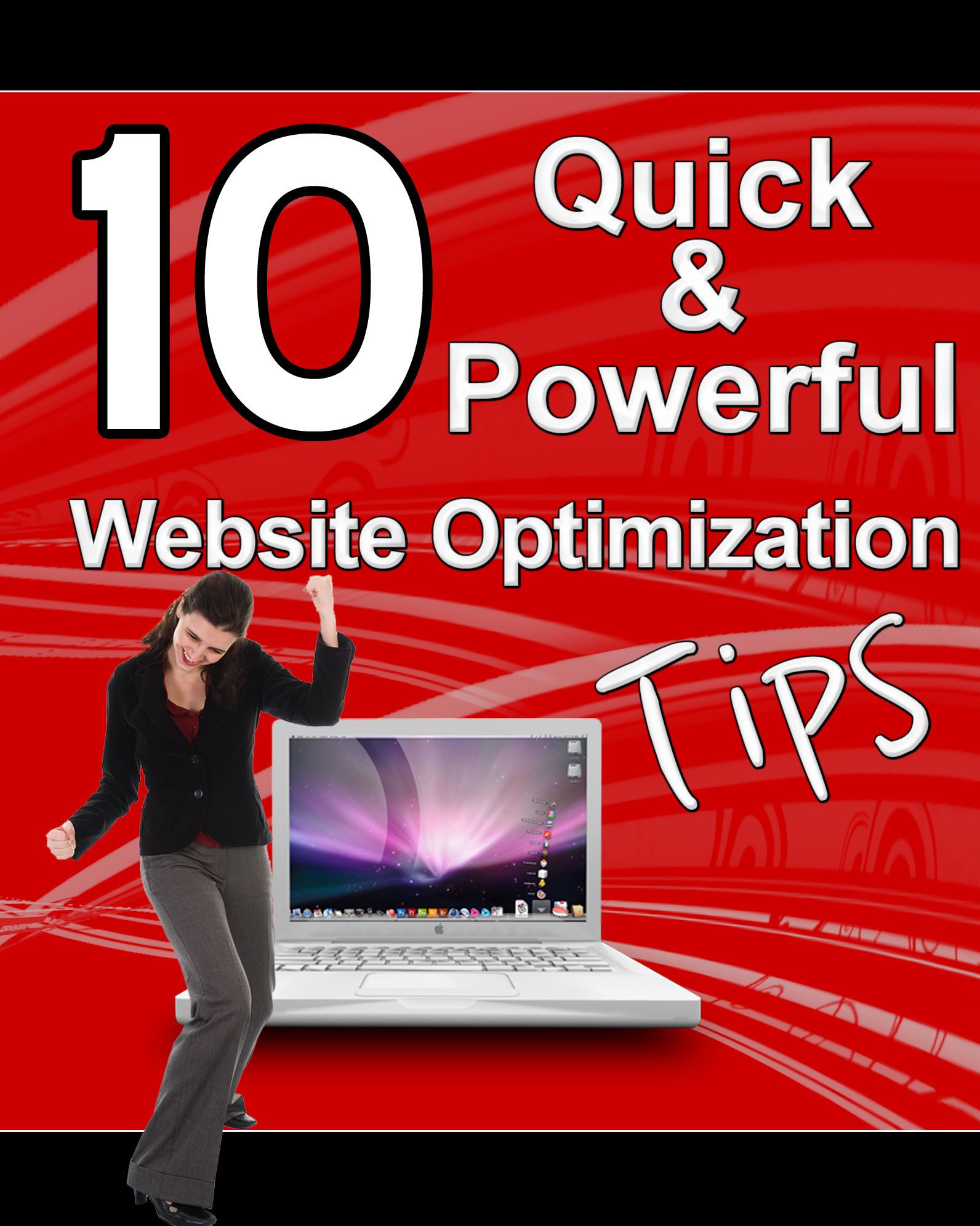 Check It Out – 10 Quick And Powerful Website Optimization Tips